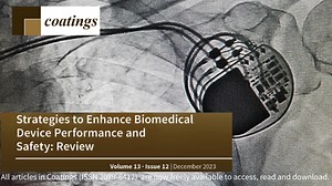 All articles in Coatings (ISSN 2079-6412) Vol 13, Issue 12, are now freely available to access, read and download: https://brnw.ch/21wGkRQ COVER STORY: Biomedical implants have significantly revolutionized modern medicine, improving the quality of life of countless patients; however, their integration with the human body remains a challenge, carrying an inherent risk of infection and increased susceptibility to inflammation. Indeed, implant-related infections and the lack of biointegration repre