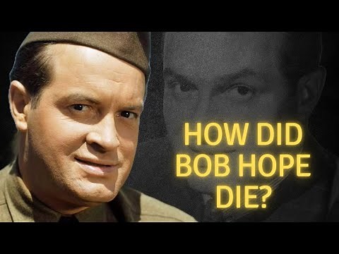 How did Bob Hope die?