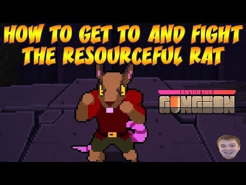 Enter the Gungeon - How To Get To And Fight The Resourceful Rat Boss Guide!