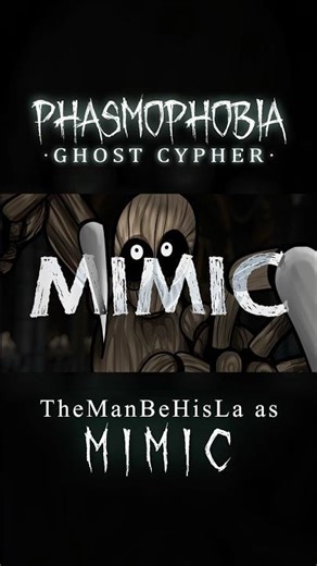 PHASMOPHOBIA CYPHER - ‪@TheManBeHisLa‬ as the Mimic!