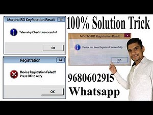 Device Registration Failed !! Press OK to retry || Telemetry Check Unsuccessful in Moprho Biometric