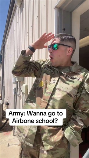 Army: wanna go to airborne school