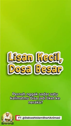 Lisan Kecil, Dosa Besar #dakwah #quotes #animasi #islam #dosa