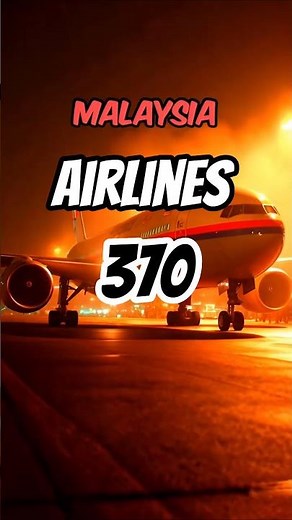 What Really Happened to Flight 370?