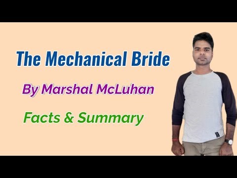 The Mechanical Bride by Marshal McLuhan
