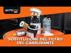 Come sostituire il filtro del carburante dell’auto [VIDEO TUTORIAL DI AUTODOC]