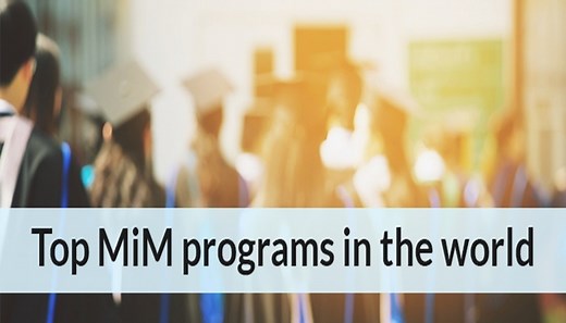 Top 10 Best MiM Colleges Worldwide | MIM Rankings
