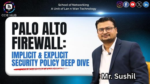 Palo Alto Firewall: Implicit vs Explicit Security Policy Explained | Deep Dive by CCIE HUB | Law Sah