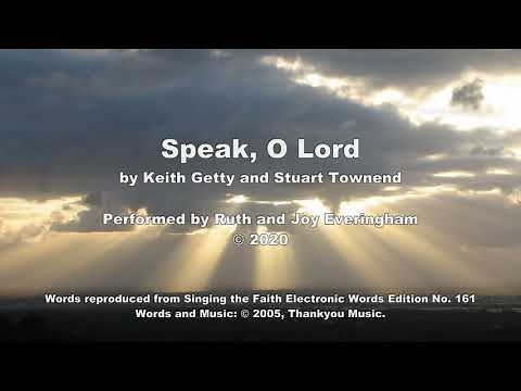 Speak, O Lord. Lyric video (StF 161)