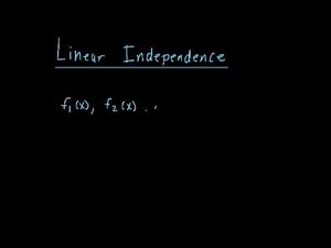 Linear Independence