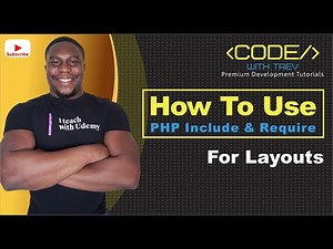 How To Use PHP Include and Require For Layouts | Trevoir Williams