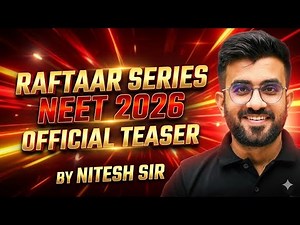 Raftaar Series | NEET 2026 | Official Teaser | Nitesh Sir