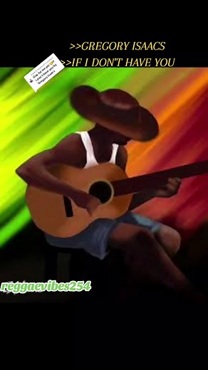 Gregory Isaacs: If I Don't Have You | Reggae Vibes 254