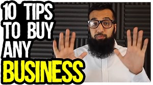 10 Tips To Buy Any Business. | Azad Chaiwala