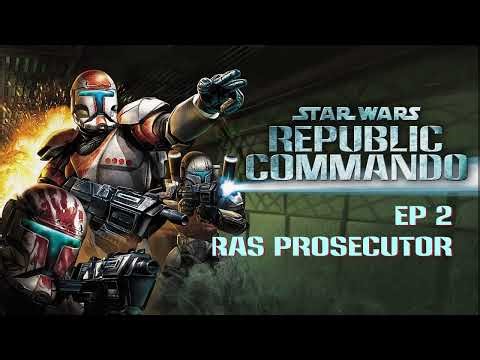Star Wars: Republic Commando EP2 RAS Prosecutor - Full Playthrough - No Commentary