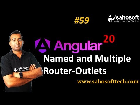 Named and Multiple Router-Outlets in Angular 20 | Routing in Angular | Sahosoft