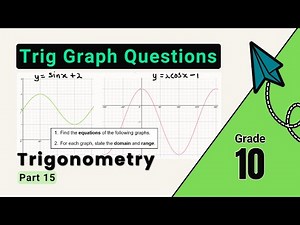 Grade 10 | Trigonometric Functions | 4 Test Type Questions
