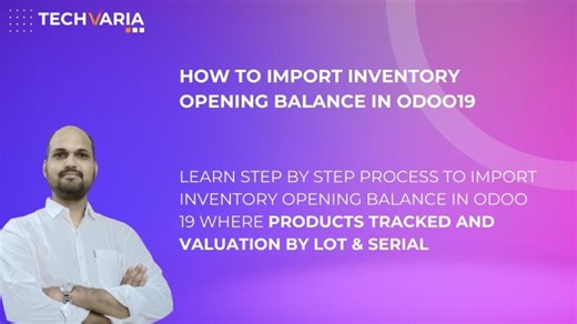 How to Import Inventory Opening Balance in Odoo19 for Products Tracked and Valuation by Lot Serial | Mustufa Rahi 🇮🇳