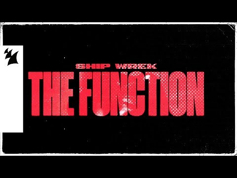 Ship Wrek - The Function (Official Lyric Video)