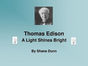 Thomas Edison - SlideServe
