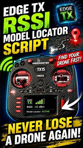 Never Lose Your FPV Drone Again! 🚨 EdgeTX RSSI Model Locator