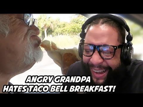 Angry Grandpa HATES Taco Bell Breakfast! | REACTION!!!