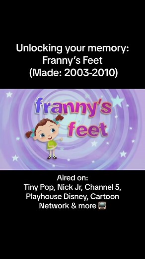 Unlocking Your Childhood Memories: Franny’s Feet