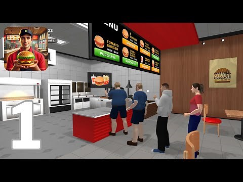 Burger Simulator - Fast Food Shop Management - Restaurant Tycoon Gameplay - Part 1
