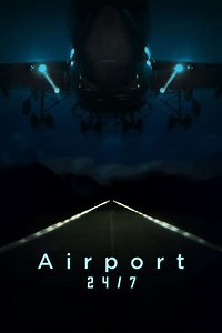 Airport 24/7 (2025) - TV Show