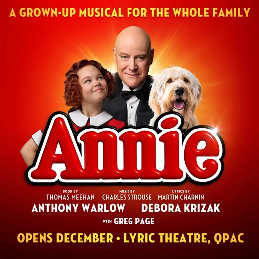 Sure, “the sun’ll come out tomorrow”. But the best seats at QPAC? They’ll be long gone. Don’t miss out – book now, limited time only! *Ts&Cs apply. | Annie The Musical