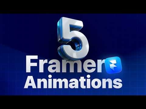 These 5 Framer Animations Instantly Upgrade Your Website
