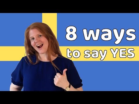 How to say YES in Swedish - Say YES in Swedish in 8 different ways 🇸🇪 | Learn Swedish in a Fun Way!