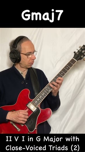 II V I with Close Voiced Triads in G Major 2