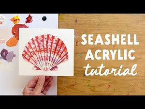How To Paint a Seashell: Acrylic Tutorial