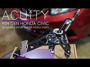 ACUITY 1880 Adjustable Short Shifter Install Guide for 2012-2015 Honda Civics