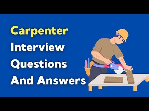 Carpenter Interview Questions And Answers