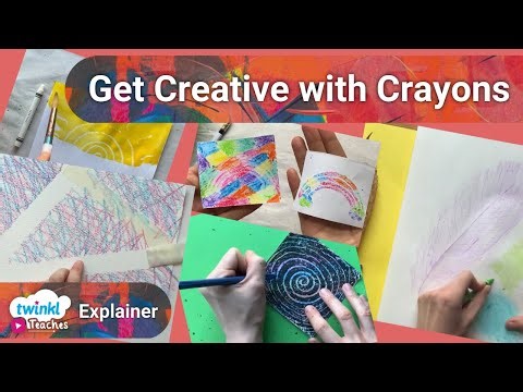 Early Years Art Twinkl Teaches Video Lessons: Get Creative with Crayons