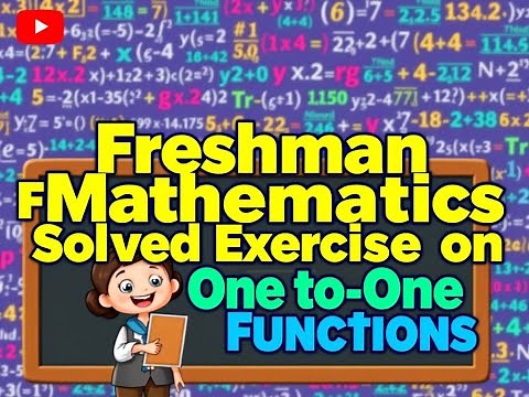 Freshman Mathematics Solved Exercise | One to One Functions #solutions