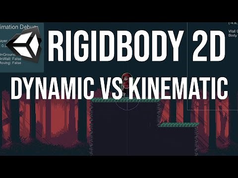 Dynamic vs Kinematic Unity Rigidbody 2D Platformer Physics Explained