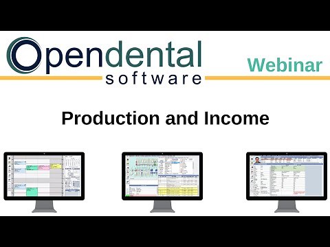 Open Dental Webinar- Production and Income
