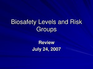 PPT - Biosafety Levels and Risk Groups PowerPoint Presentation, free download - ID:916042