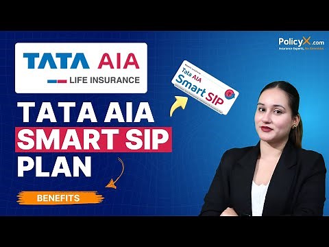Tata AIA Smart SIP Plan 2025 | TATA AIA Smart SIP Plan Review 2025 | TATA AIA Life Insurance