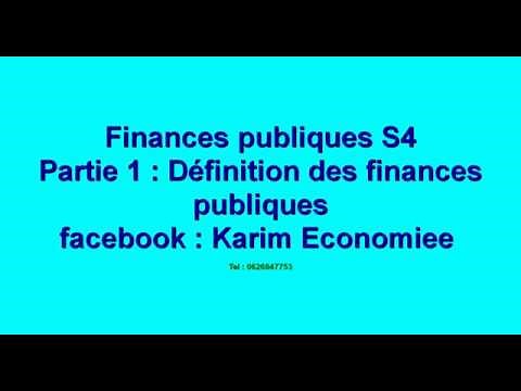 Finances publiques S4 partie 1 " Définition et importance des finances publiques "