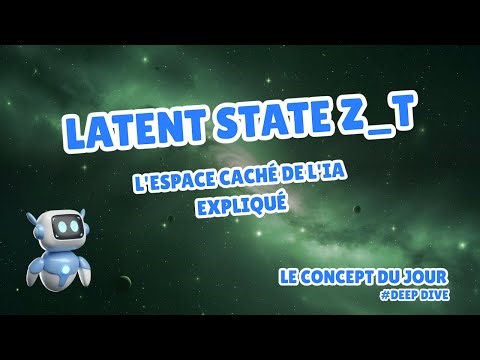 Latent World State expliqué : L'espace caché de l'IA | z_t décodé