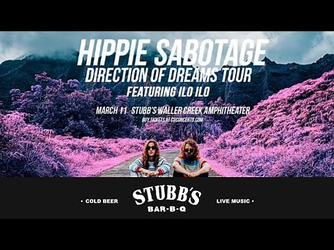 HIPPIE SABOTAGE LIVE (4K) | DIRECTION OF DREAMS TOUR | AUSTIN, TEXAS | STUBBS BBQ | 03/11/2020
