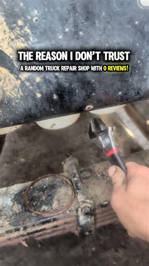 The reason I don’t trust a random Truck Repair shop with Zero reviews 🤦‍♂️