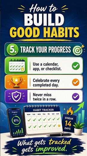 How to Build Good Habits in 10 Simple Steps