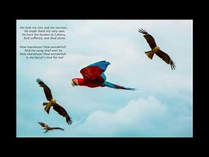 I Stand Amazed (How Marvelous! How Wonderful!) | Piano Instrumental With Lyrics | Hymn