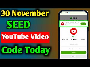 SEED Verify Code | #19 What is Market Maker? | SEED'S New Video Code | Seed Code | Seed Video Code