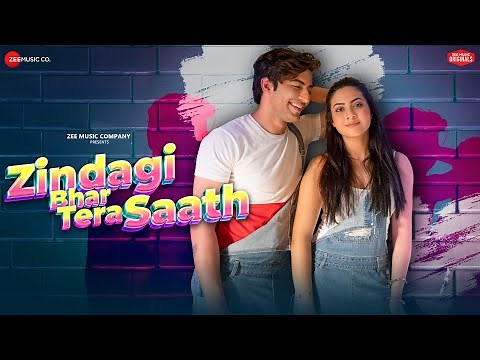 Zindagi Bhar Tera Saath - Akshay K, Reem S| Nihal T, Biswaa, Amjad Nadeem Aamir| Zee Music Originals